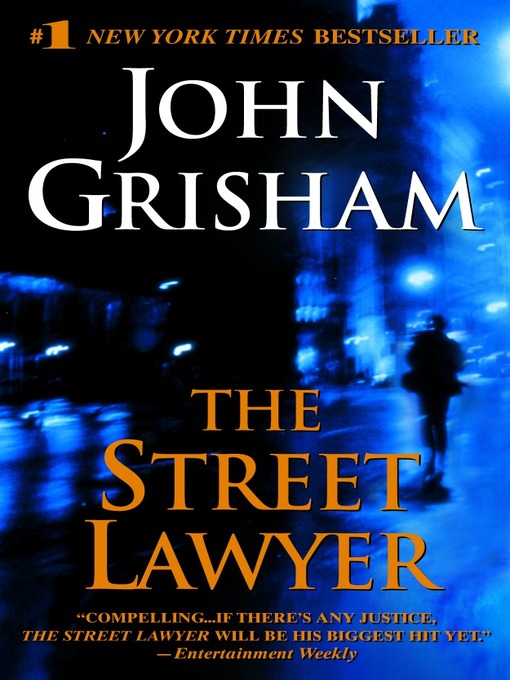Title details for The Street Lawyer by John Grisham - Wait list